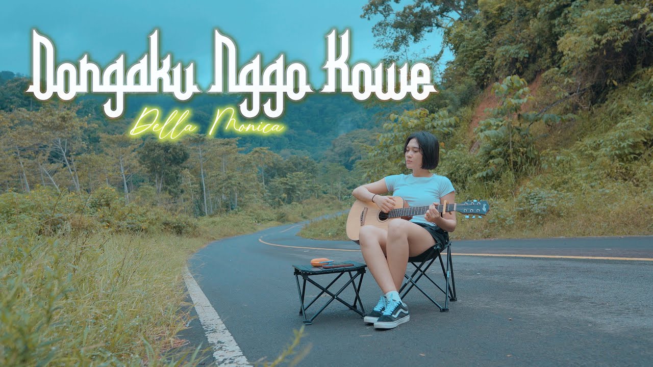 Della Monica  Dongoku nggo kowe   Acoustic Version