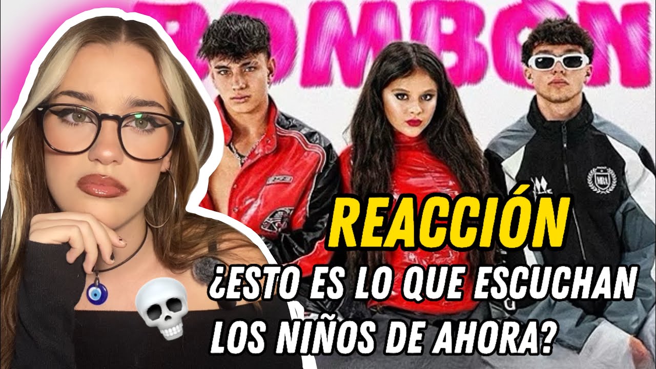 REACCIÓN a BOMBÓN de Karina y Hugo23 || ¿Esta es la música que escuchan los niños de ahora? 💀