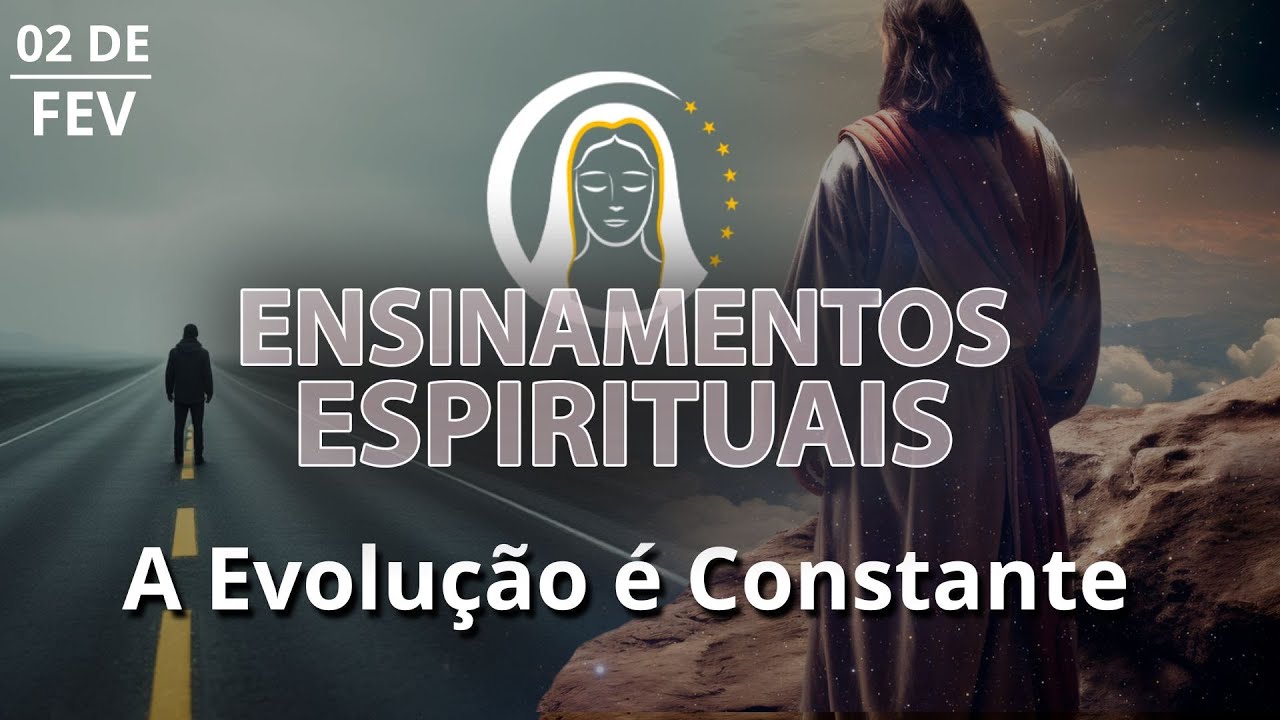 Ensinamentos Espirituais | 2 de fevereiro