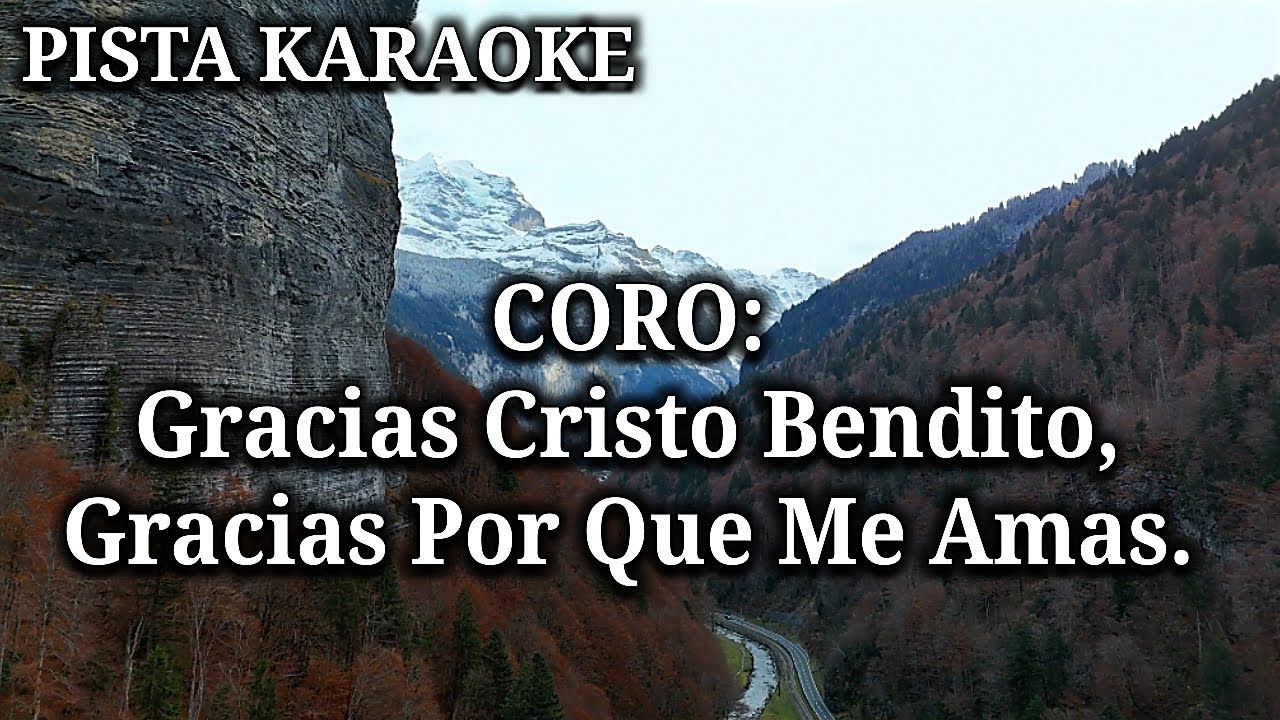 Pista - Gracias Cristo Bendito - Los Voceros De Cristo - KARAOKE LETRA