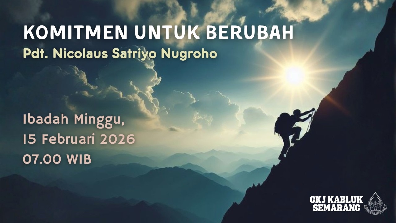 Ibadah Minggu, 15 Febuari 2026 - GKJ Kabuk Semarang