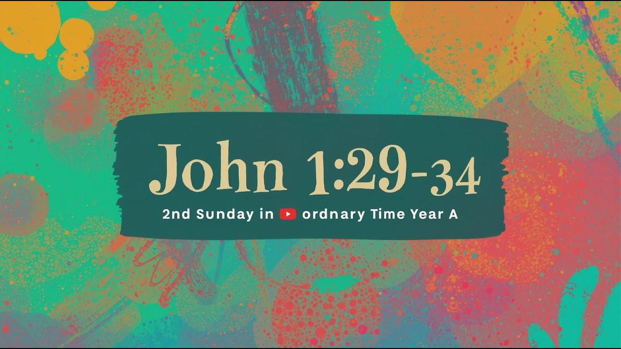 2nd Sunday in Ordinary Time Year A | Sunday Reflection for Kids | John 