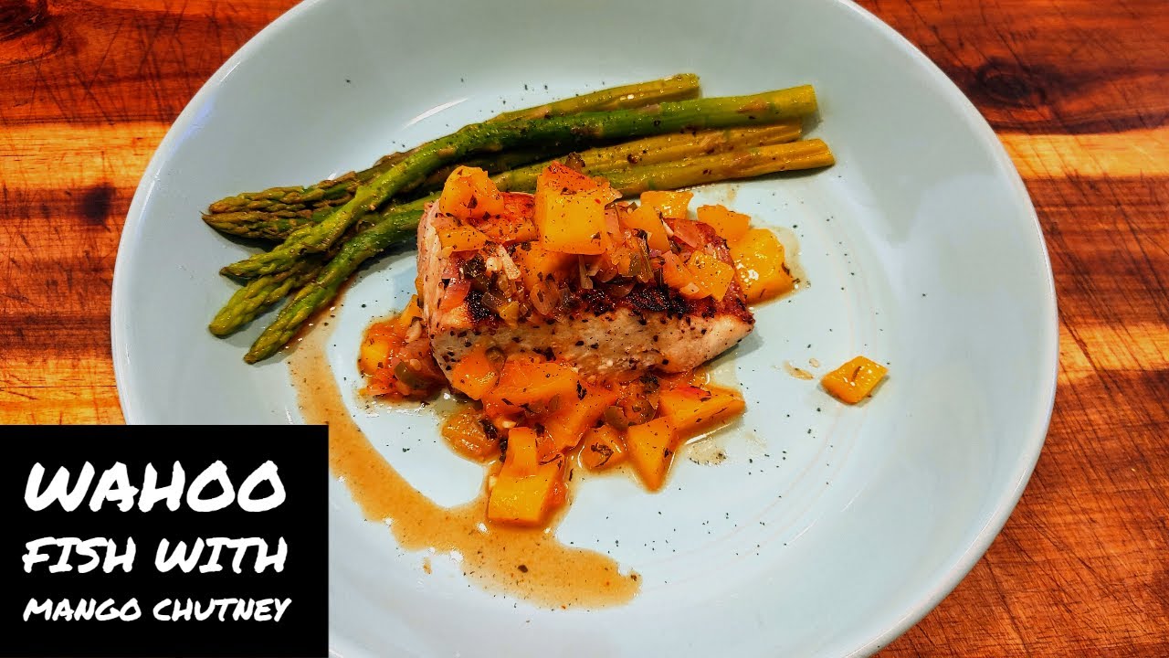 Wahoo Fish with Mango Chutney