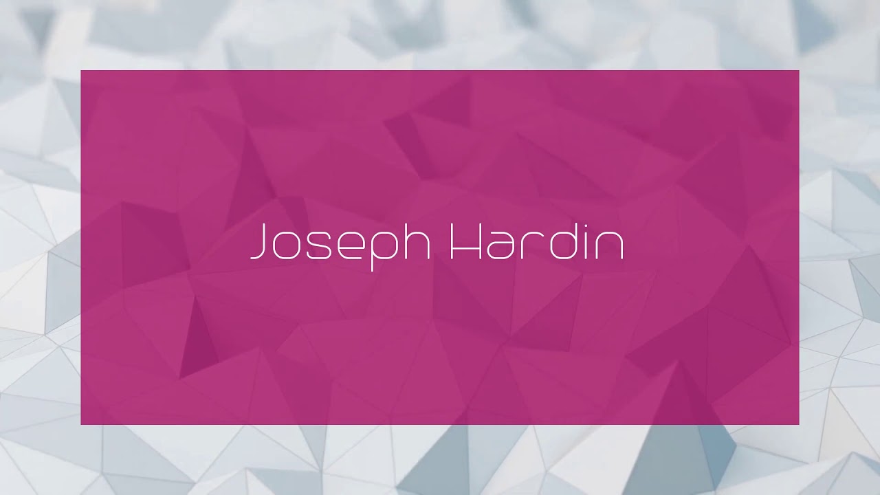 Joseph Hardin - appearance