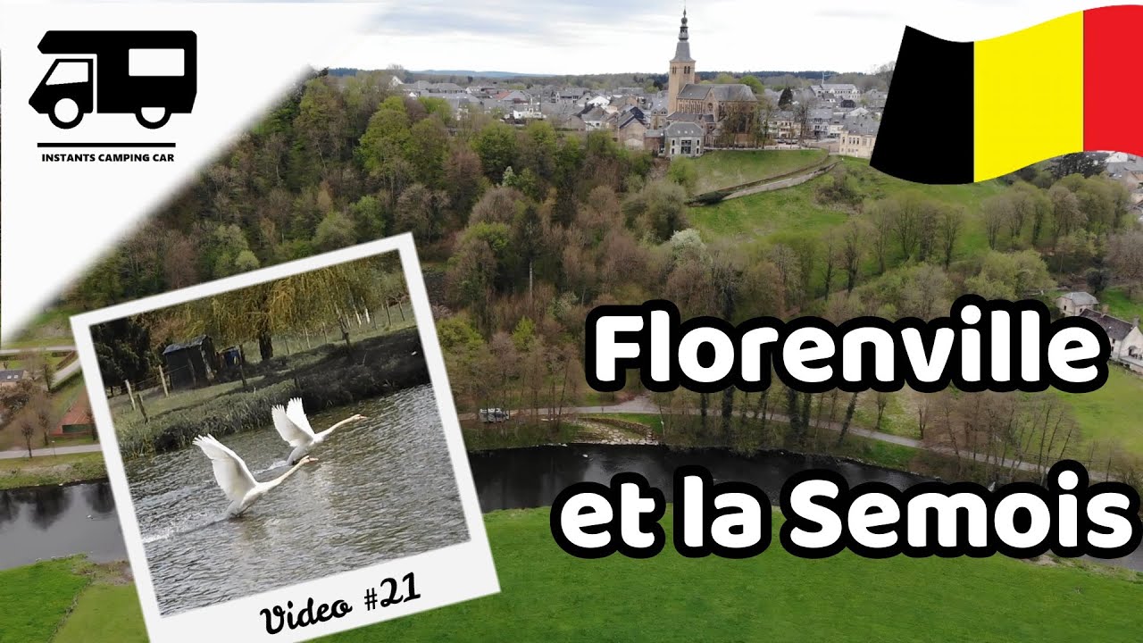 [[ 🚍 Florenville et la vallée de la Semois... en camping car ]]