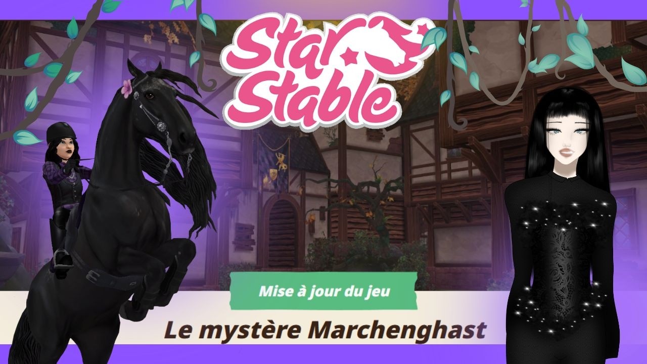 🔴Live /FR/Star Stable/ Quêtes quotidiennes de Marchenghast !🏇🤩