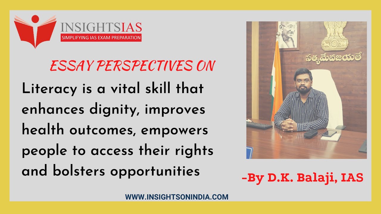 Essay Perspectives (5th Sept. 2021) : By D.K. Balaji, IAS - Rank 36 CSE 2014