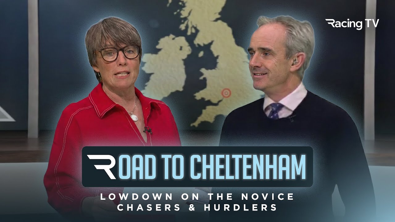 Road To Cheltenham with Lydia & Ruby | Novice Chasers & Hurdlers in focus | ep9 | Racing TV