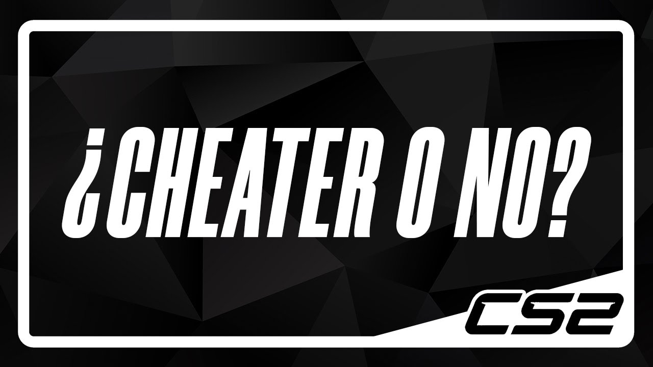 ¿¿ES CHEATER O NO?? | Limpiando el CS2