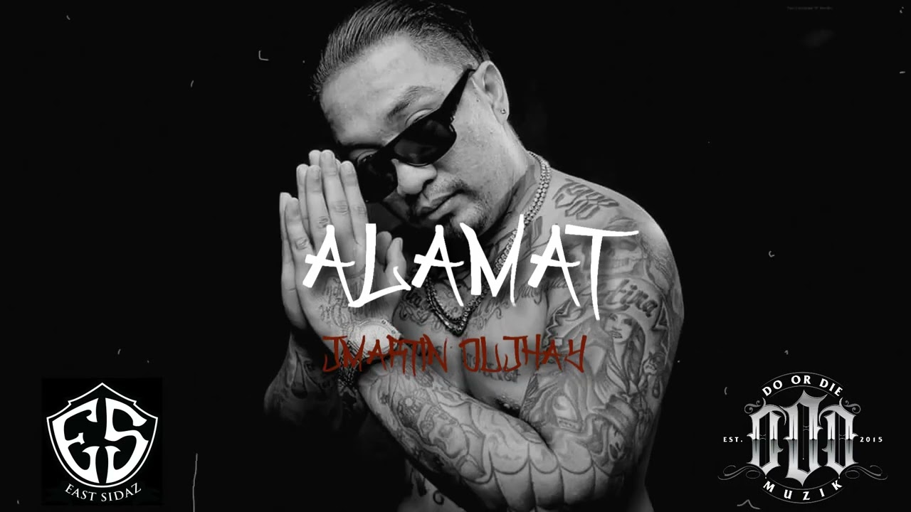 ALAMAT - OG KAYBEE - DO OR DIE MUZIK (PROD BY TUNE SEEKERS)