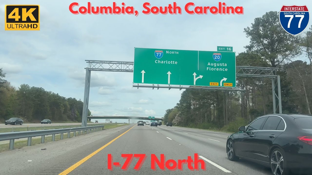I-77 North - Columbia, SC [4K]