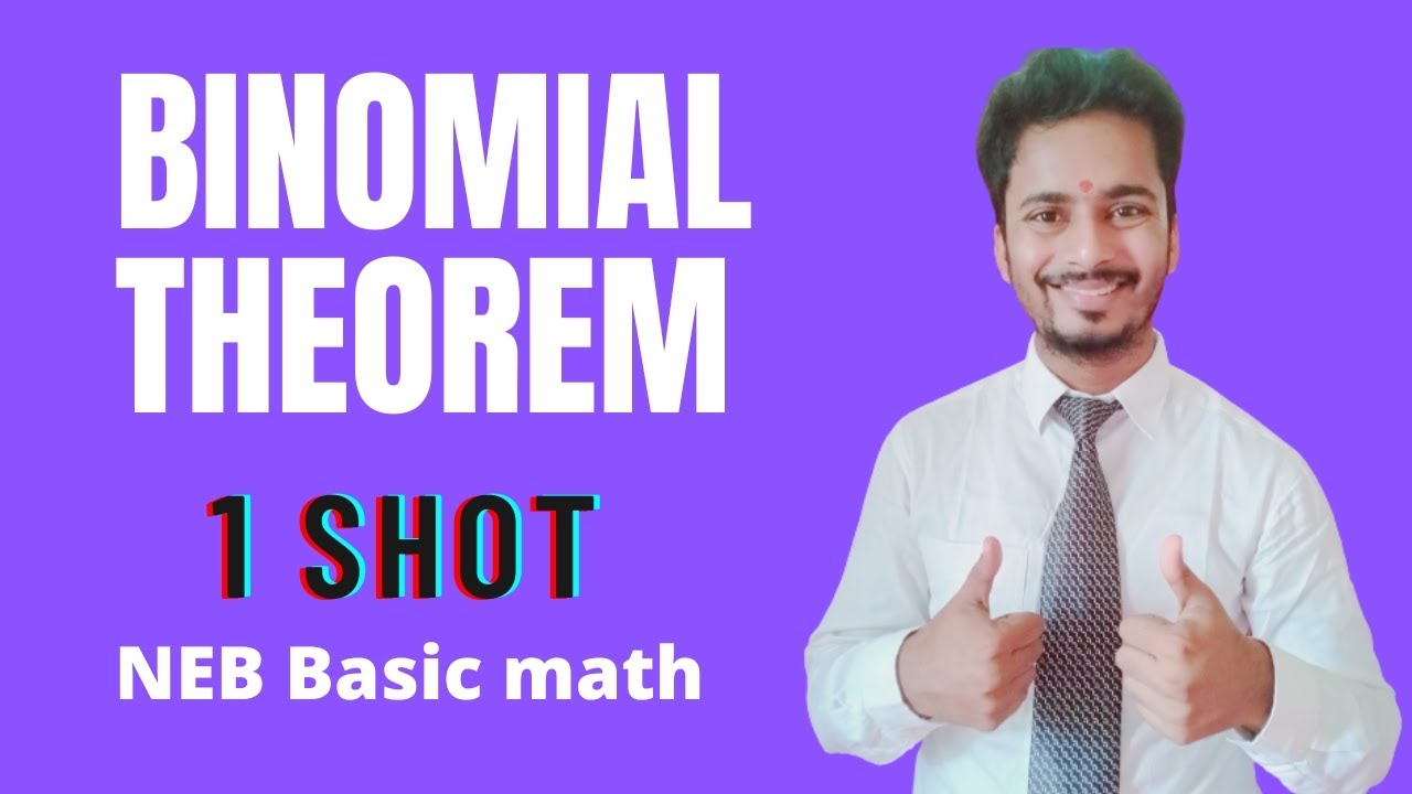Binomial theorem || NEB class 12 basic math || 1 Shot