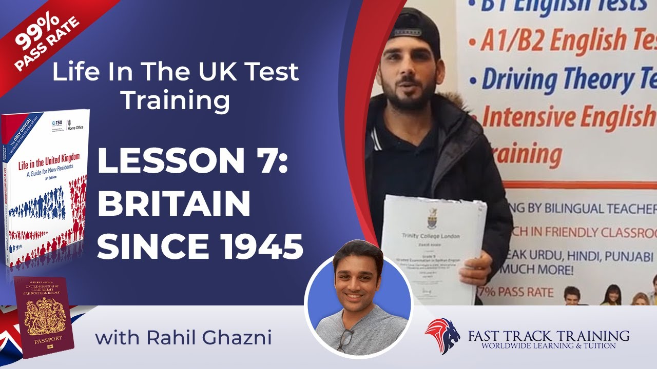 How To Pass The Life In The UK Test Lesson 7: Britain Since 1945