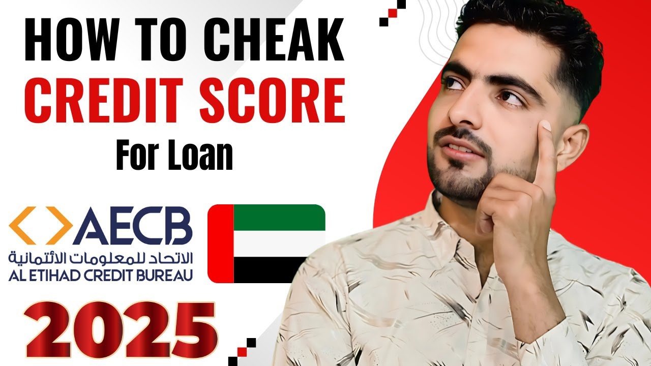 How to Check Your AECB Credit Score Online in UAE 2025 | Get Loan Fast!