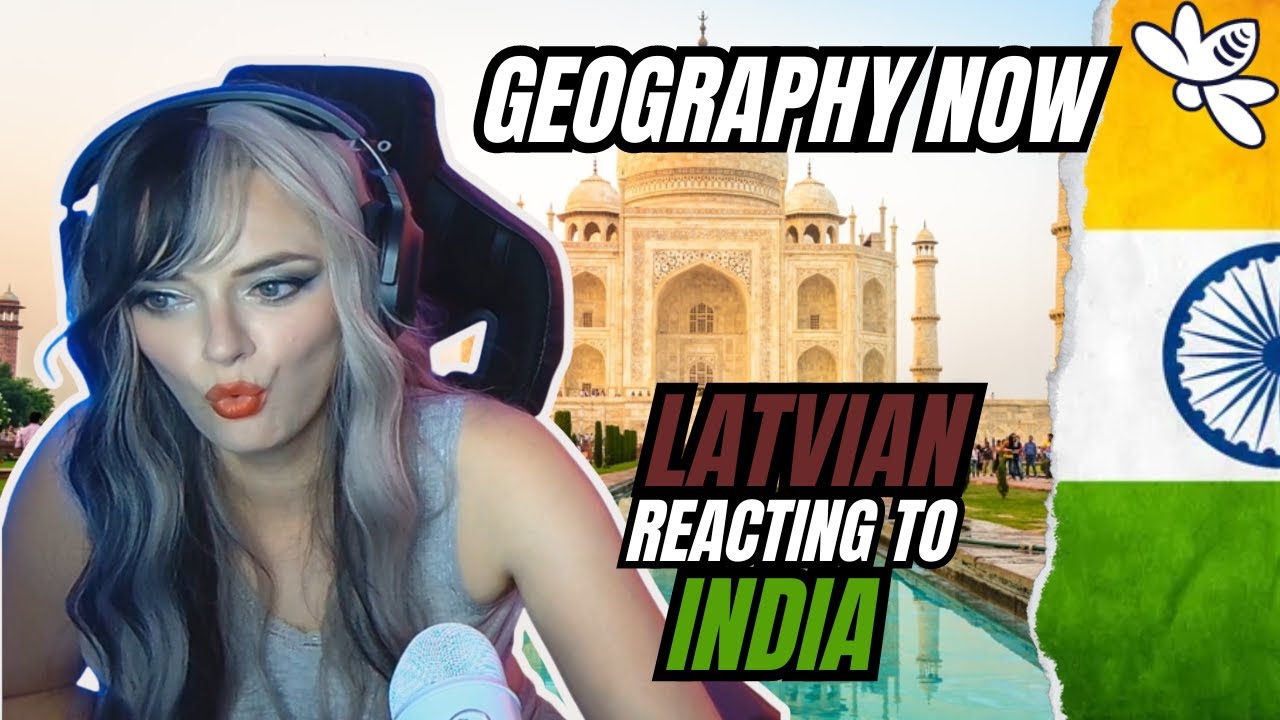 Reacting to Geography Now! INDIA | Girl React