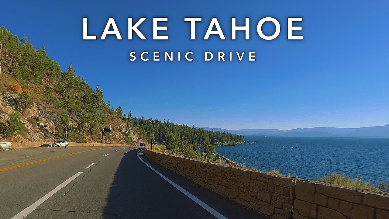 Lake Tahoe Loop Scenic Drive | Sierra Nevada California | 4K