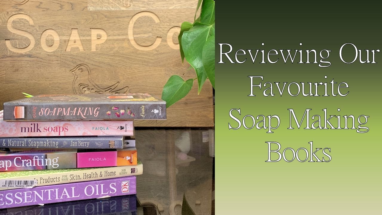 A review of four of our favourite soap making books for beginner and intermediate level soap makers