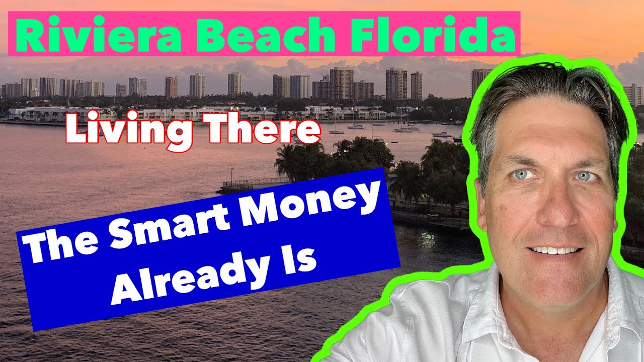 LIVING IN RIVIERA BEACH FLORIDA