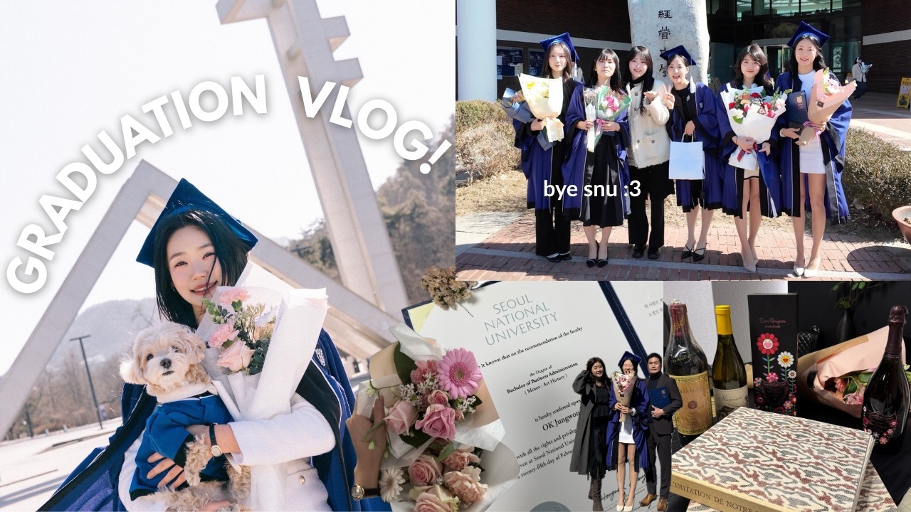 graduation vlog 🎓: 긴 여름 방학 같던 나의 대학 생활 이제 정말 끝 안녕 서울대 :3