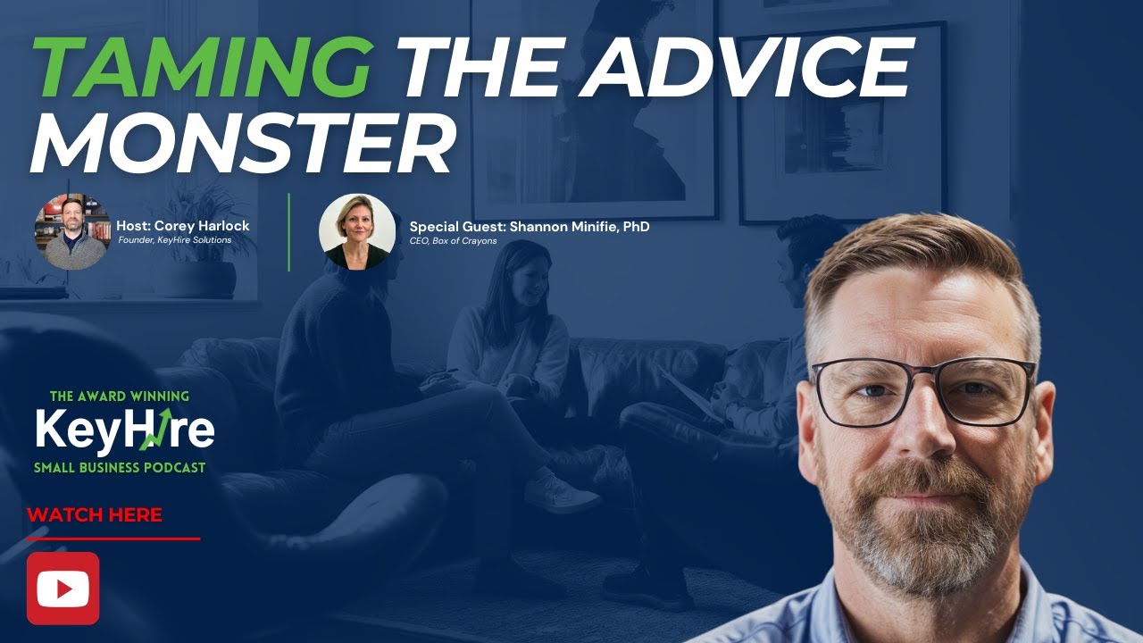 Taming the Advice Monster (with Shannon Minifie)