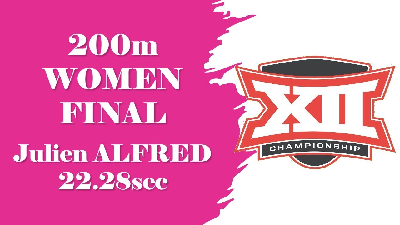 Julien Alfred - 200m Women Final in 22.28s - 2023 Big 12 Outdoor T&F Championships