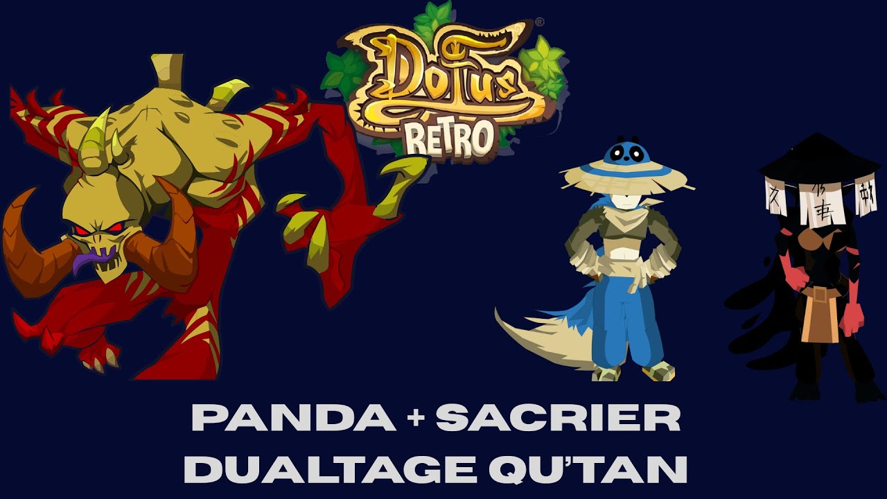 Dofus Retrô - Dualtage Qu'Tan - Boune