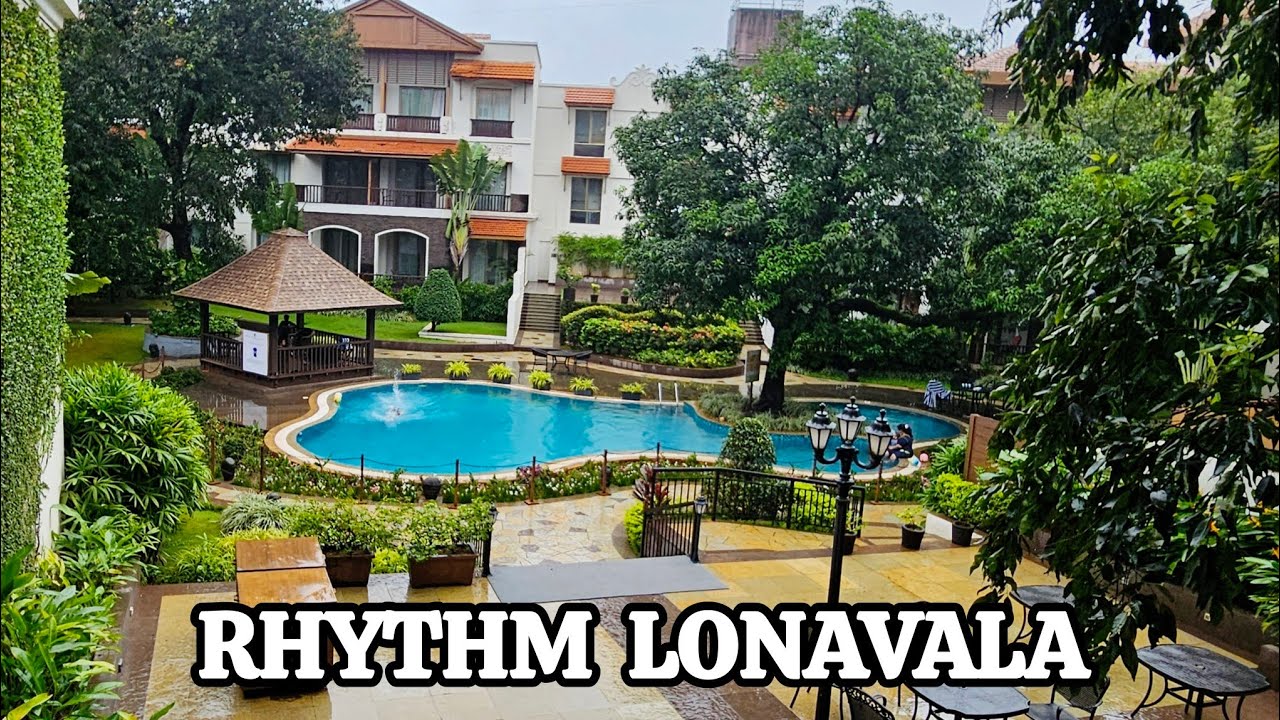 Rhythm Lonavala| Monsoon in Lonavala| Full resort tour in 4k| Luxurious resort in Lonavala