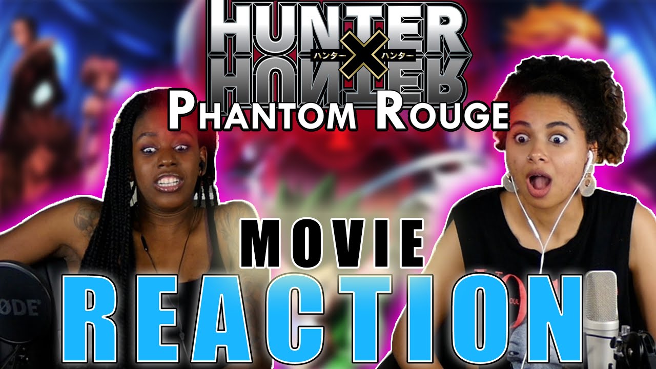 Hunter X Hunter: Phantom Rouge | MOVIE REACTION!!