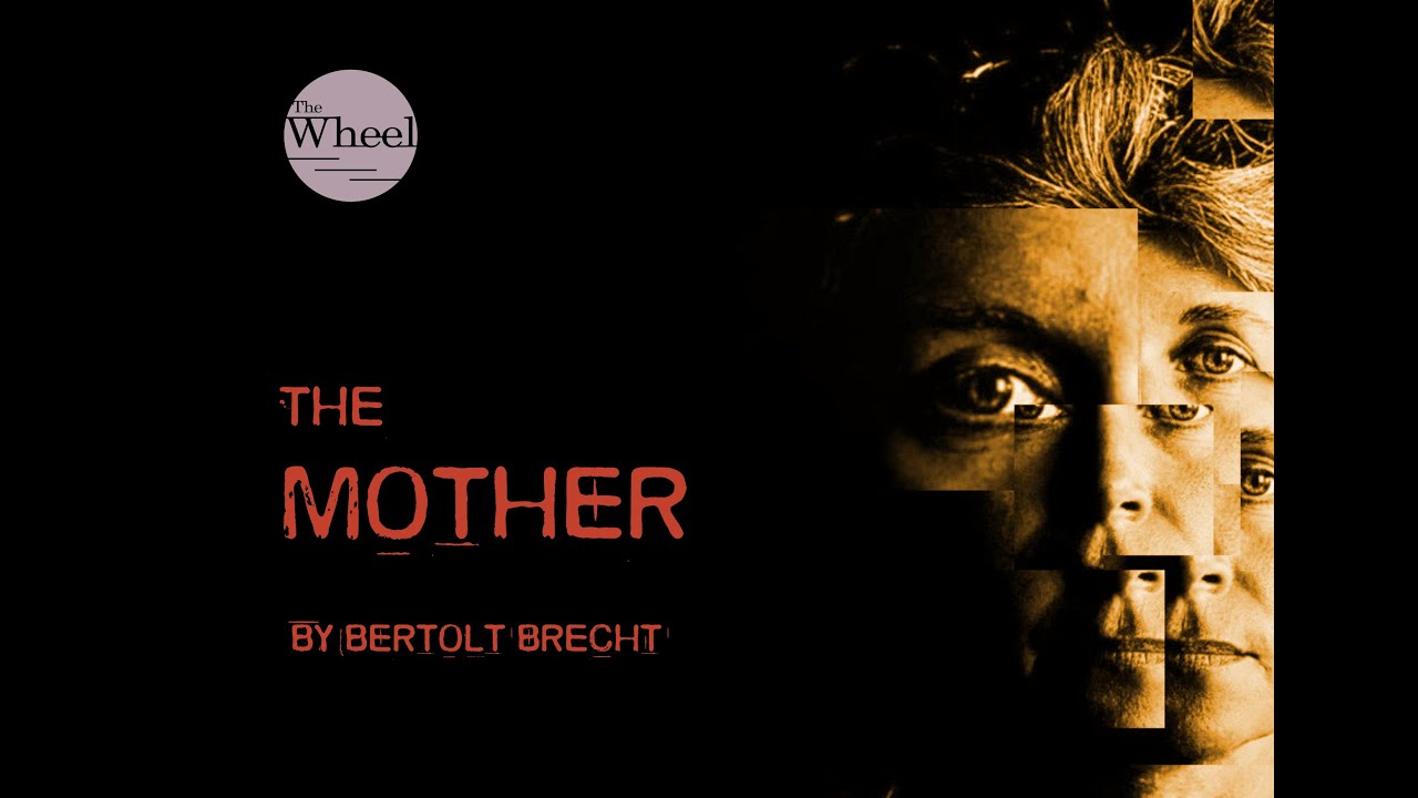 The Mother  - Theatre Clips