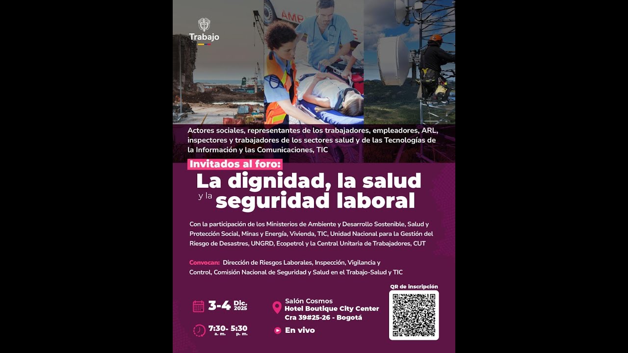 Foro "La dignidad, la salud y la seguridad laboral" Sesión 1