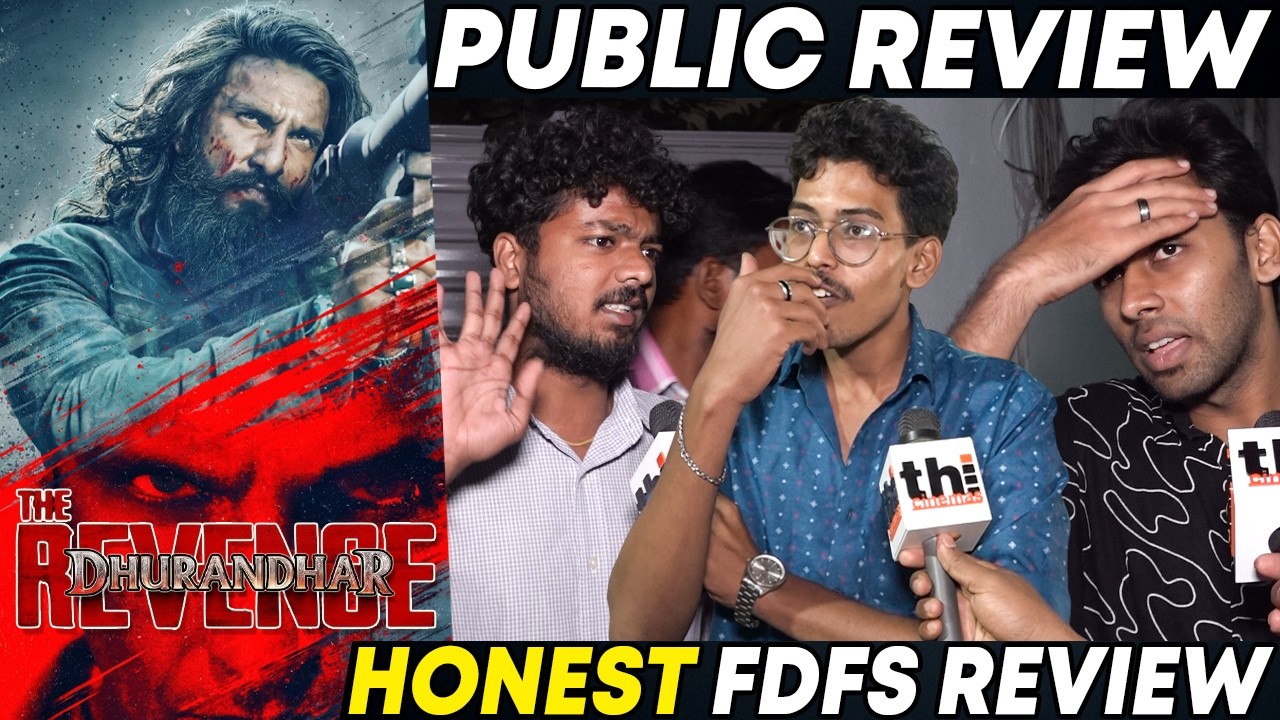 💥Dhurandhar The Revenge Public Review Tamil | Ranveer Singh | Dhurandhar 2 Review