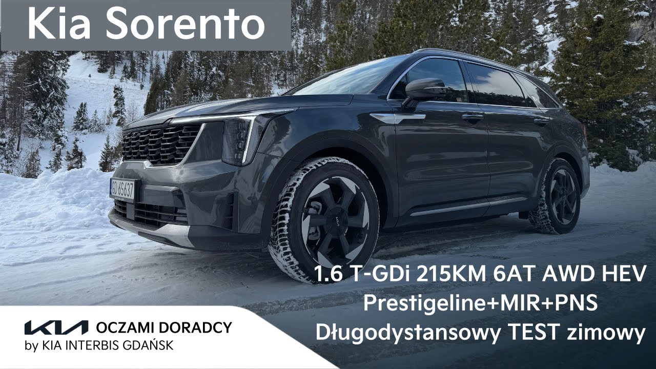 Kia Sorento [1.6 T-GDI 215KM 6AT AWD HEV] Długodystansowy TEST zimą - kierunek WŁOCHY