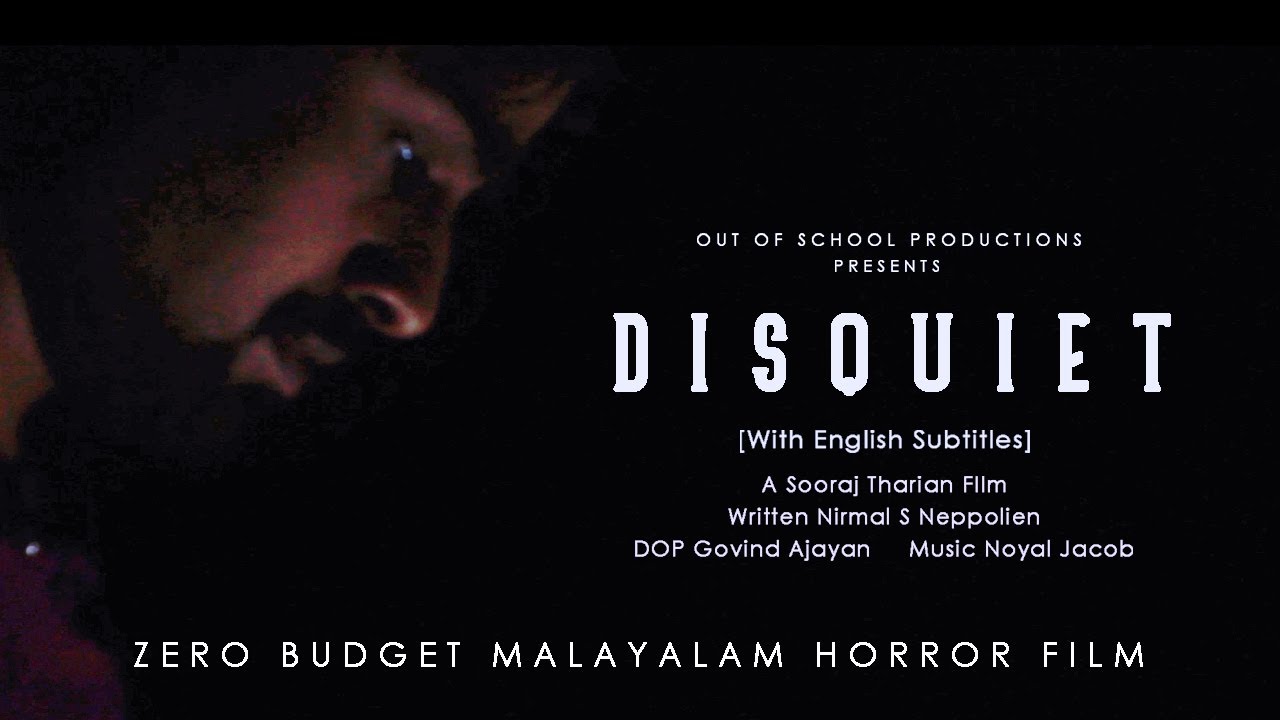 DISQUIET | Part 1 | Malayalam Horror Short film | OOS Productions | [With English Subtitiles]