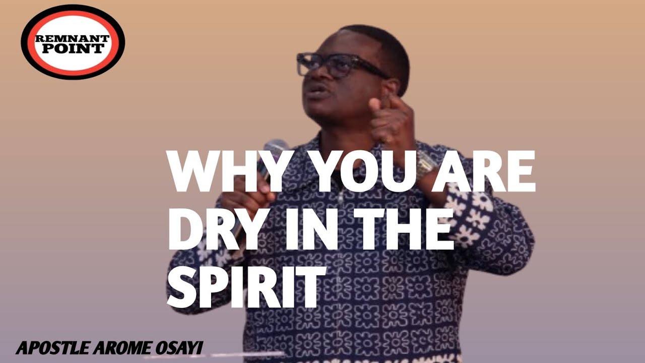 THE ONE THING KILLING YOUR CONNECTION TO THE SPIRIT EVERYDAY || APOSTLE AROME OSAYI 