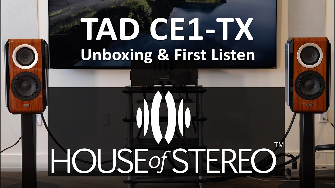TAD CE1-TX Unboxing and First Listen!