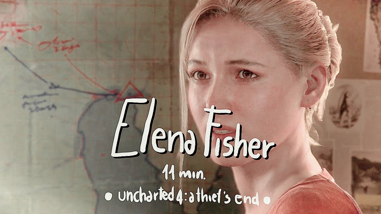 ELENA FISHER - scenes pack (Uncharted 4: A Thief's End)