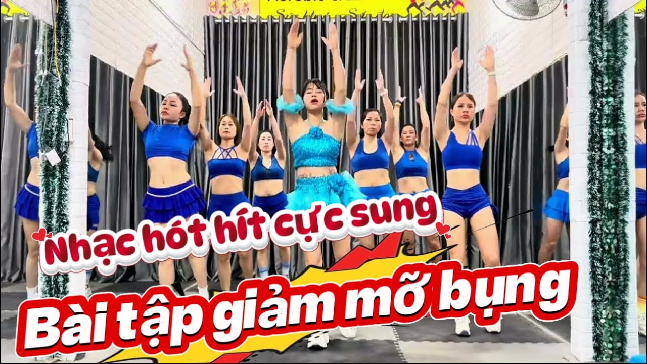 Bài Tập Giảm Mỡ Bụng | Nhạc Hót Hít Cực Sung Quên Mệt.