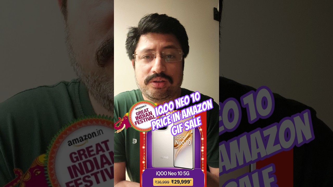 iQOO neo 10 price revealed in Amazon Great Indian Festival Sale 2025 🔥#shorts #ytshorts