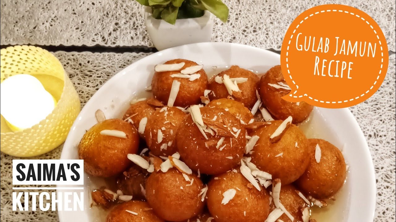 Gulab Jamun Recipe by Saima's Kitchen