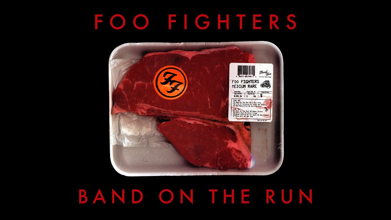 Foo Fighters - Band On The Run