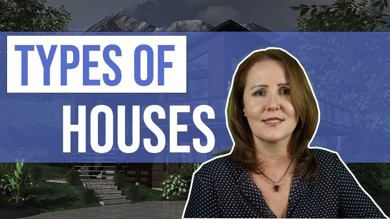 Types of Houses