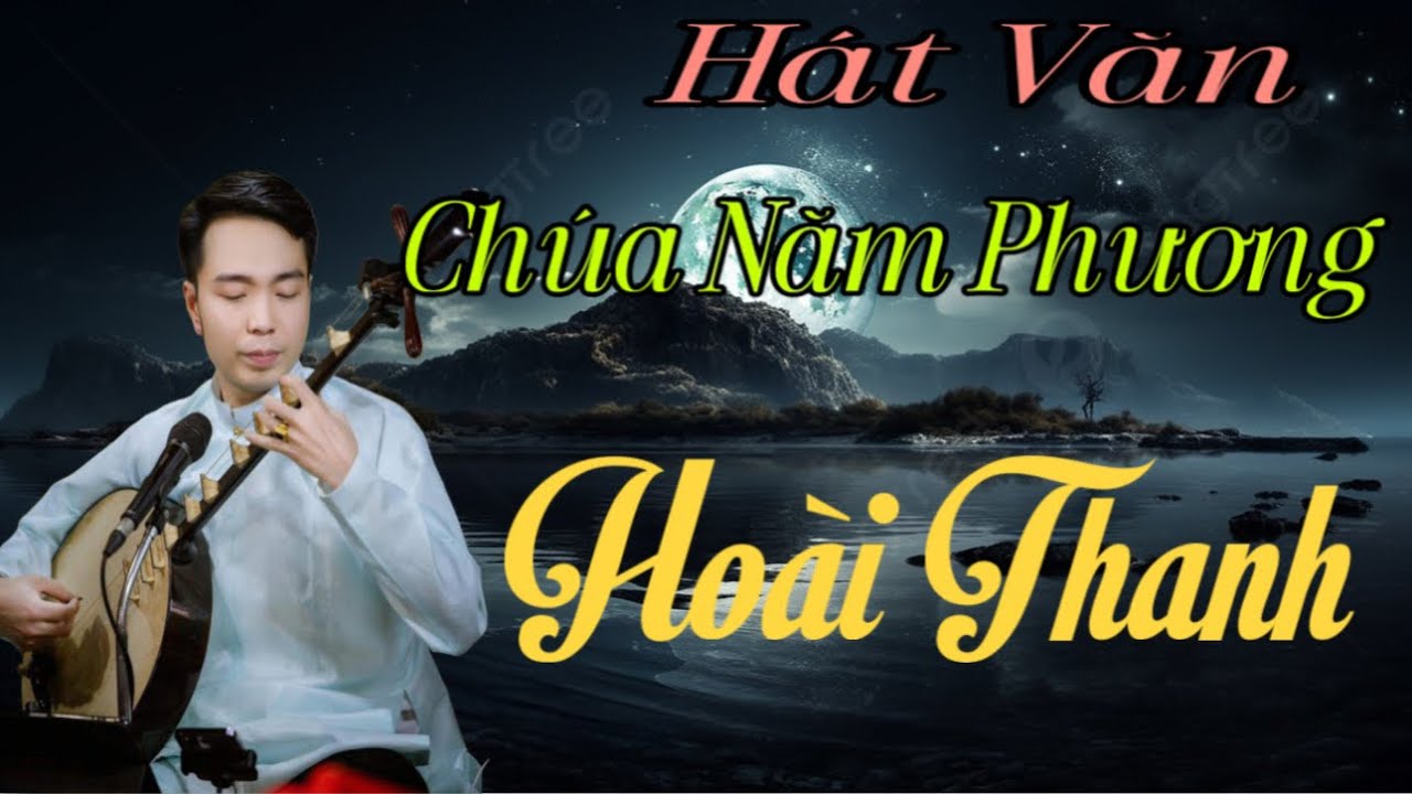 Hoài Thanh Hát Văn - Chúa Năm Phương - Dàn Nhạc Tâm Linh Việt