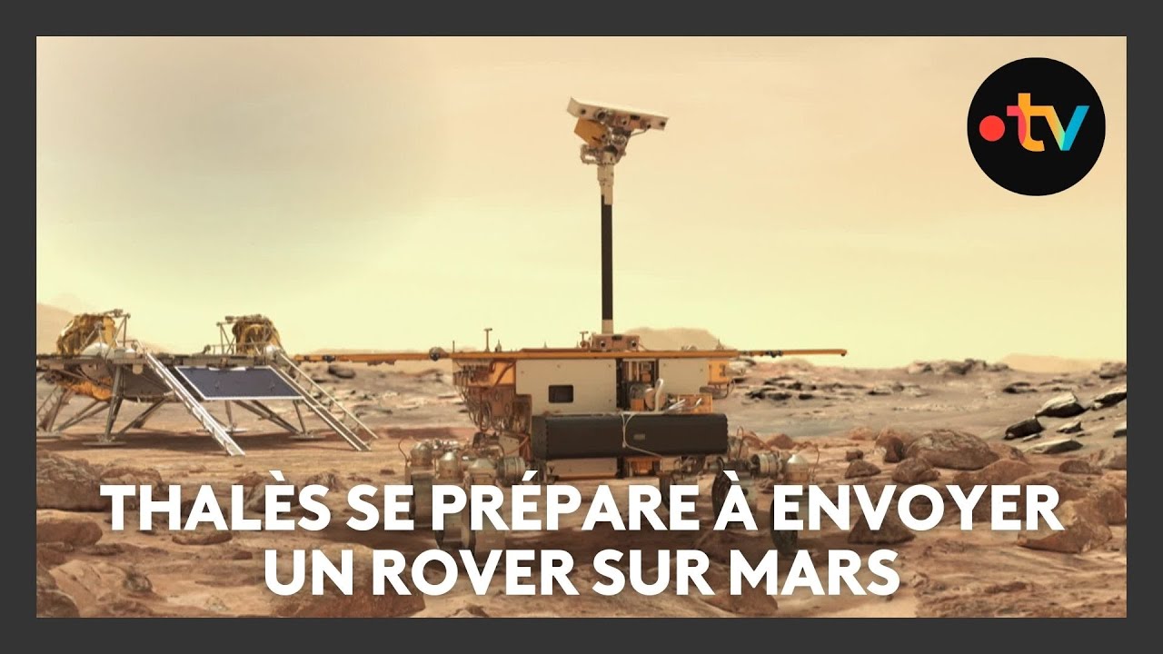 Exomars : les pr&eacute;paratifs de Thal&egrave;s pour envoyer son rover sur mars