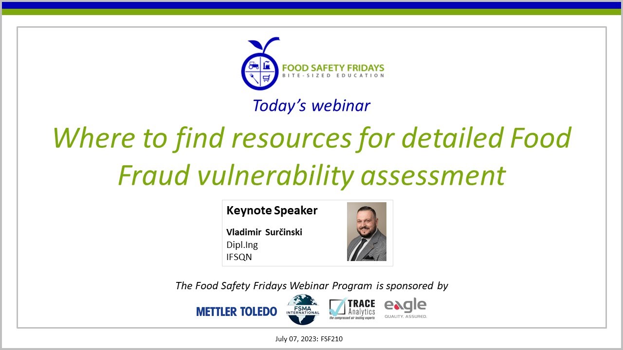Where to find resources for detailed Food Fraud vulnerability assessment