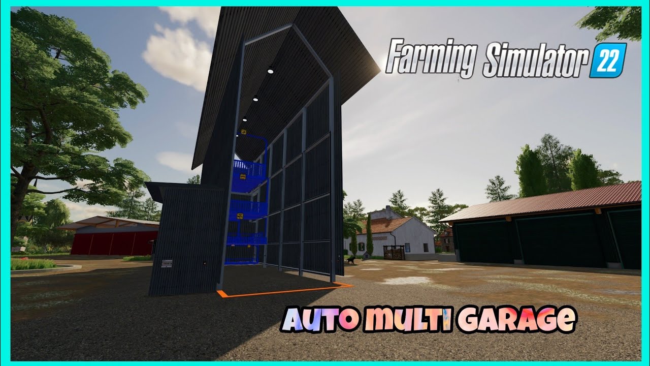 AUTO MULTI GARAGE - NEW FS22 MODS: FARMING SIMULATOR 22