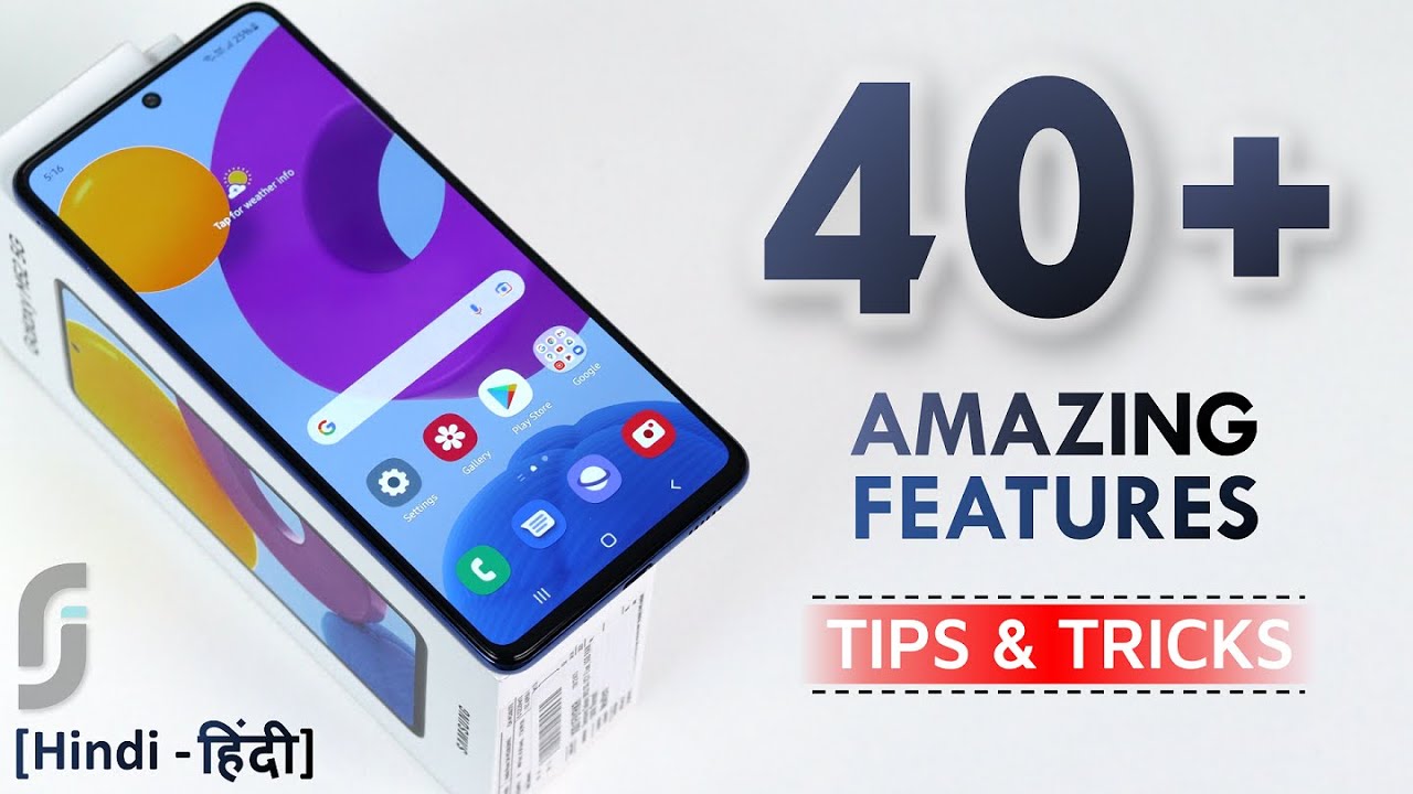 Samsung Galaxy M52 5G Tips & Tricks | 40+ Special Features - TechRJ