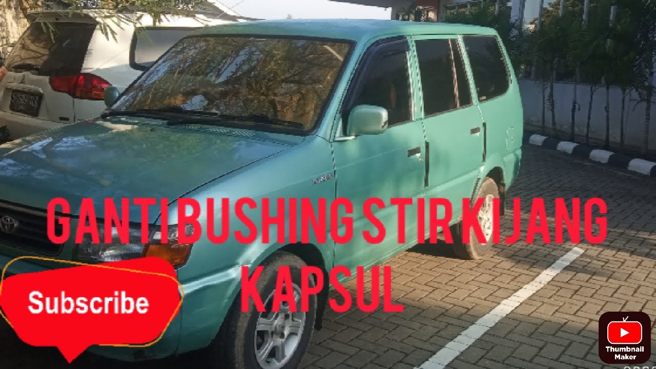 cara mengganti bushing steer kijang kapsul