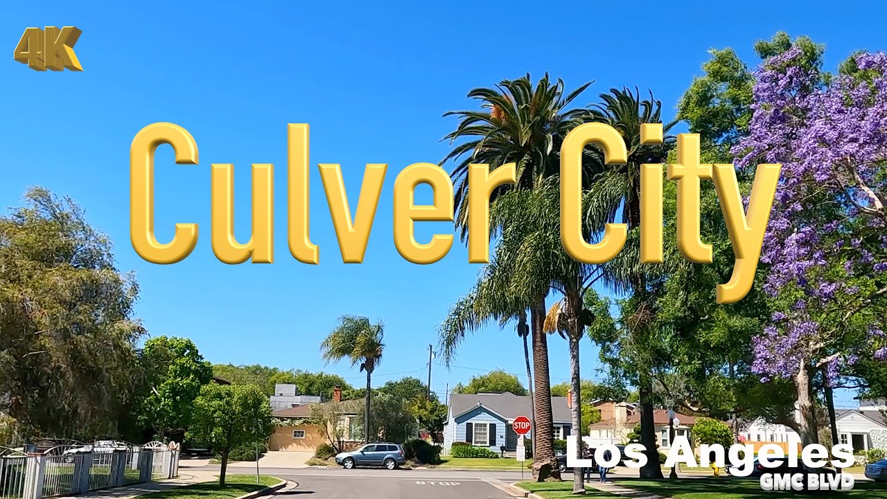 [4K] Los Angeles 🇺🇸, Culver City California USA in May 2022 - Drive