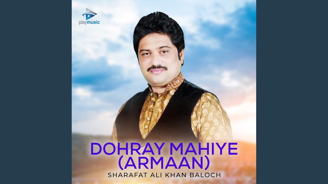 Dohray Mahiye (Armaan)