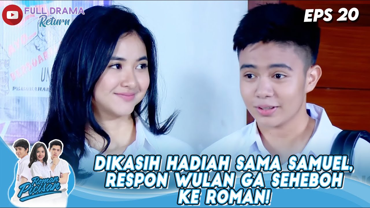 DIKASIH HADIAH SAMA SAMUEL, RESPON WULAN GA SEHEBOH KE ROMAN! - ROMAN PICISAN